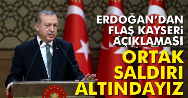 Cumhurbaşkanı Erdoğan'dan Kayseri Açıklaması
